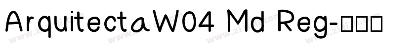 ArquitectaW04 Md Reg字体转换